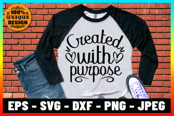 Created with Purpose T-shirt Design: Print Templates for Crafters