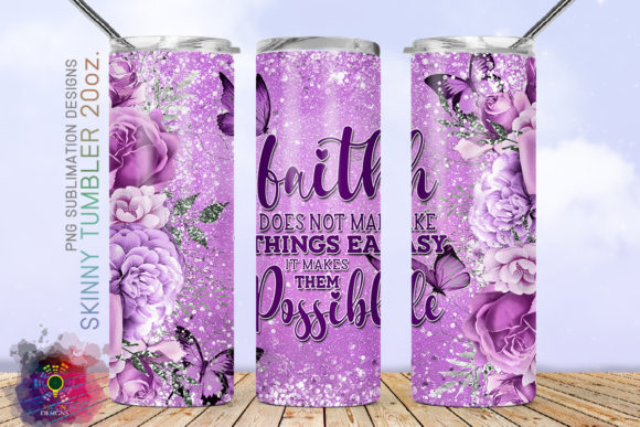 Faith Does Not Make Things Easy Tumbler: Crafts Asset Review