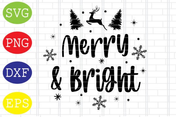 Merry and Bright Svg, Merry Christmas Crafts