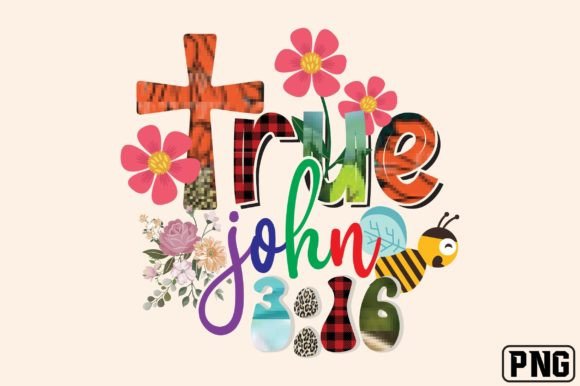 True Story John 3 16 Sublimation Png for Crafts