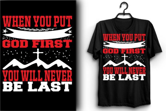 When You Put God First, You Will Never B: Print Templates